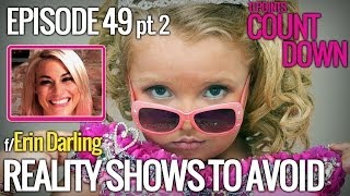 Erin Darling - 11 Reality Shows You'd Least Want to Be On, Part 2 - 11 Points Countdown