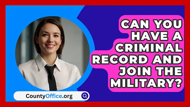 Can You Have A Criminal Record And Join The Military? - CountyOffice.org