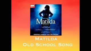 Matilda - Old School Song (original) - Speed Up Resimi