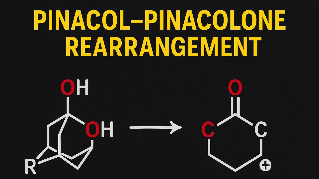 Pinacol pinacolone rearrangement||Mechanism||Applications||Conditions||carbonium ion rearrangement