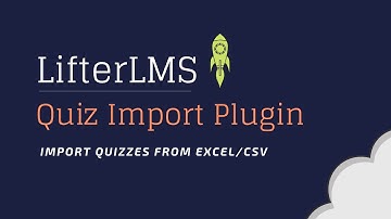 Quiz Import Plugin for LifeterLMS Version 3.16 Onwards