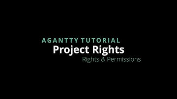 Agantty Tutorial: Project Rights