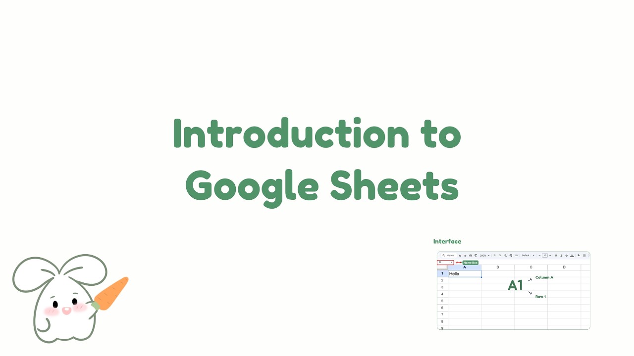 Lesson 1: Google Sheets for Beginners | Introduction & Full Interface ...