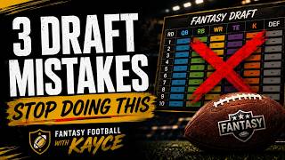 3 Fantasy Football Draft Mistakes You Need to Avoid