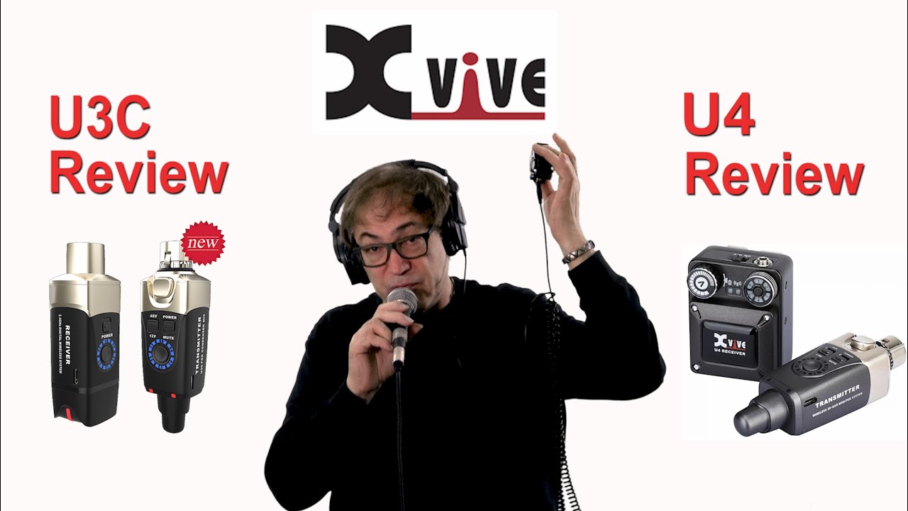 Xvive Product Reviews for the U3C Wireless microphone system and the U4