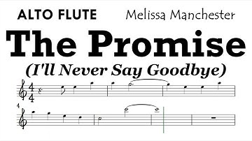 The Promise ALTO FLUTE Sheet Music Backing Track Play Along Partitura