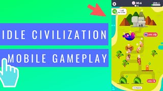 Idle Civilization | iOS / Android Mobile Gameplay screenshot 5