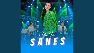 Sanes