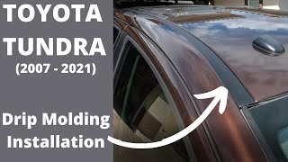 2007-2021 Toyota Tundra Roof Drip Molding Installation by Dad Doing Stuff 45,521 views 1 year ago 2 minutes, 32 seconds