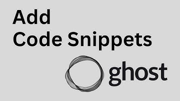 How to Add Code Snippets to our Ghost Blog | Ghost Self Hosted