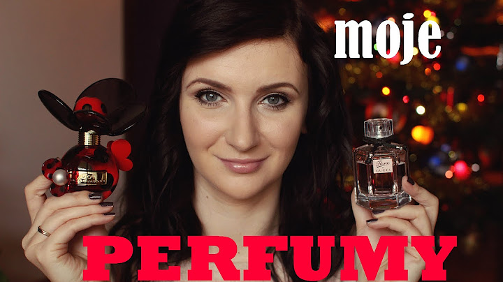moje perfumy