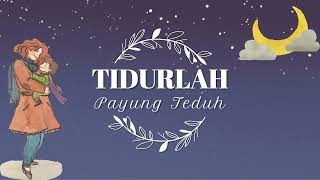 Tidurlah - Payung Teduh (Lirik Lagu)