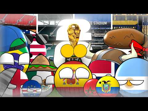 WORLD CUP 2026 | COUNTRYBALLS | ALL VIDEOS | 🇲🇽🇺🇸🇨🇦 | 40K SPECIAL
