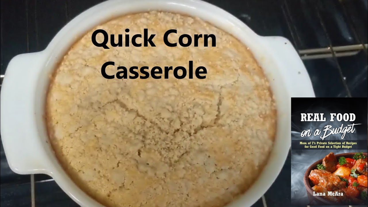 Quick Corn Casserole Recipe for Christmas and Thanksgiving Dinner YouTube