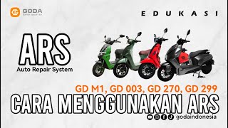 Cara Menggunakan Fitur Ars Automatic Repair System Motor Listrik Goda