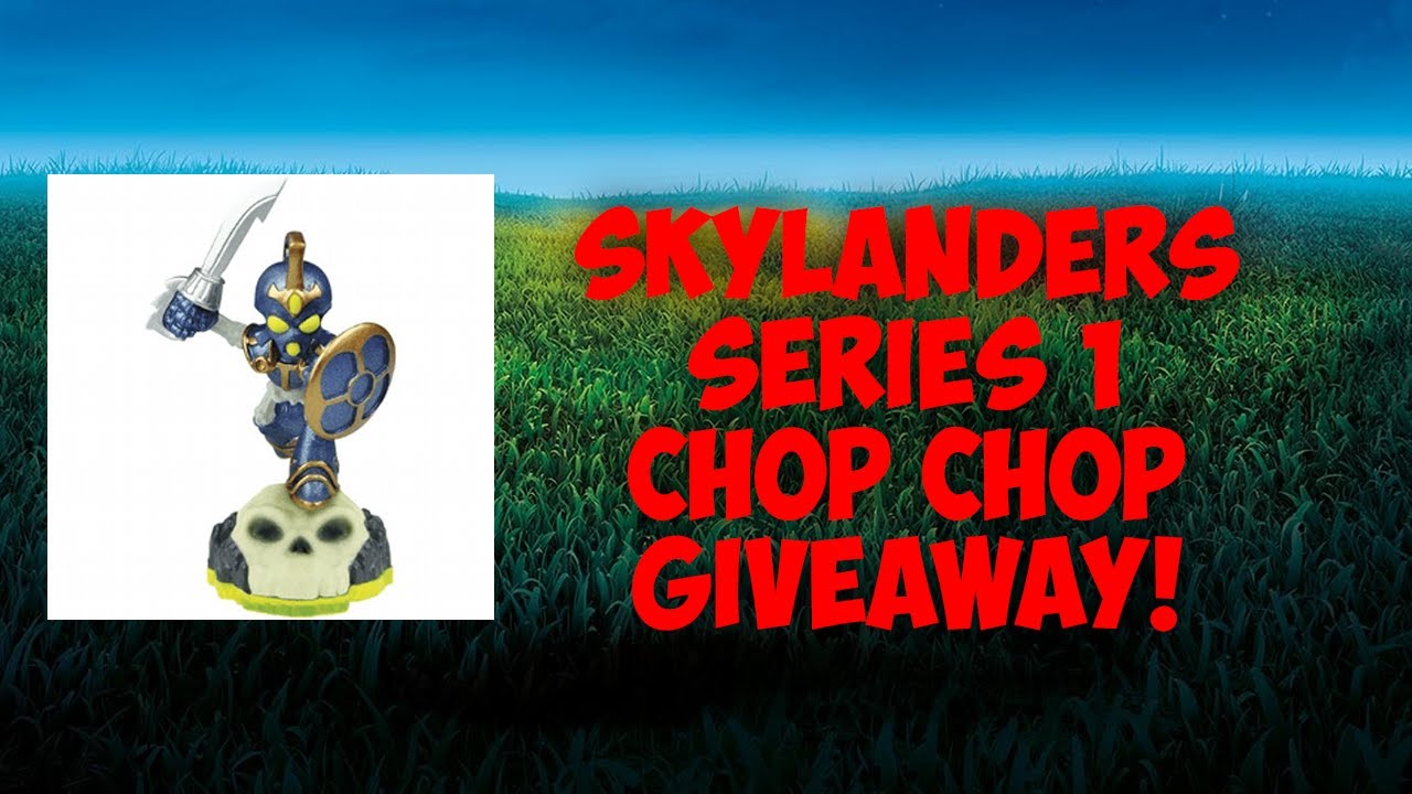 Skylanders Series 1 Chop Chop Giveaway - Closes October 10th, 2020