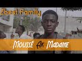 Zbest family  mouss ak madame  clip officiel