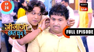 Chote Barber ने बताया Sethji के बारे मे अपना View | Jijaji Chhat Per Hain | Ep 24 | Full Episode