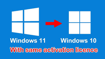 How to downgrade Windows 11 to 10 with the same activation license key