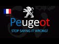 How to Pronounce Peugeot? STOP Saying It WRONG!