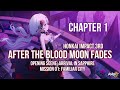 Arrival in Sapphire & Mission: Familiar City | After The Blood Moon Fades | Honkai Impact 3rd