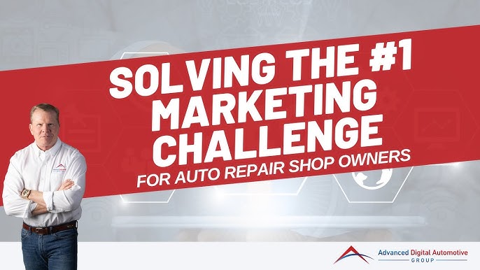 Challenges and Opportunities in Digital Marketing for Automotive Repair Shops