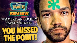 THE AMERICAN SOCIETY OF MAGICAL NEGROES MOVIE REVIEW | Double Toasted