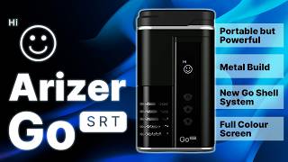 Arizer Go SRT Review - A Huge Upgrade Over the Original