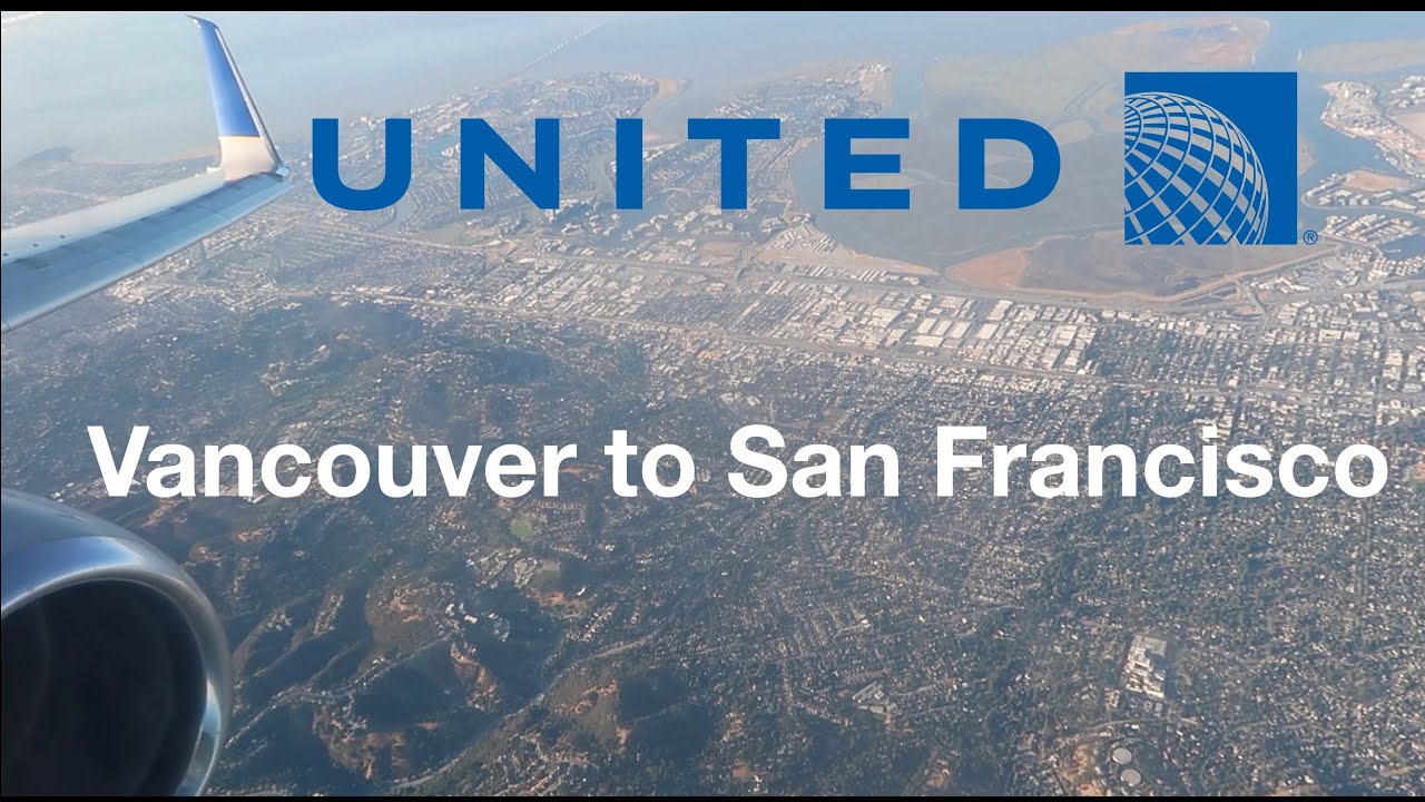 Scenic flight! TRIP REPORT United Airlines UA1597 Vancouver to San Francisco Boeing 737900