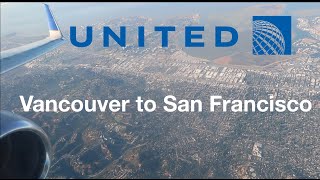Scenic flight TRIP REPORT United Airlines UA1597 Vancouver to San Francisco Boeing 737-900