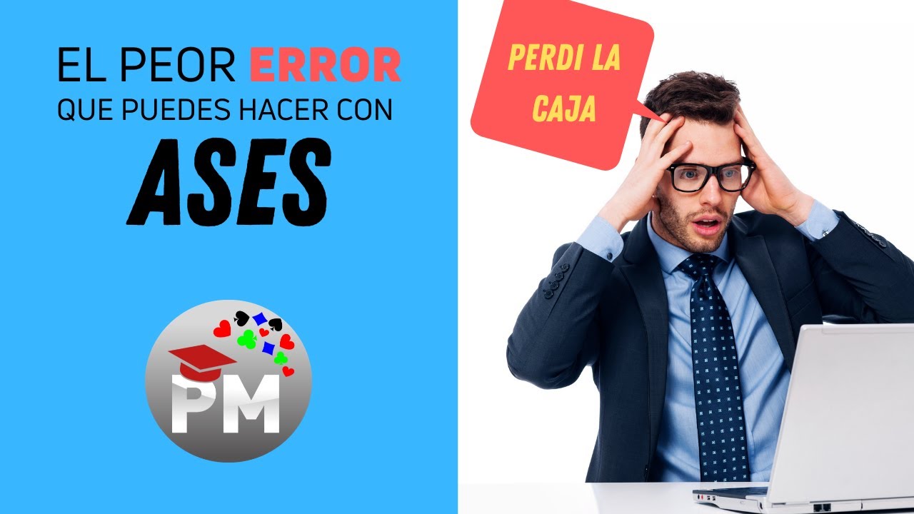 El error típico que todos cometen con Ases | Pokermagia escuela de ...