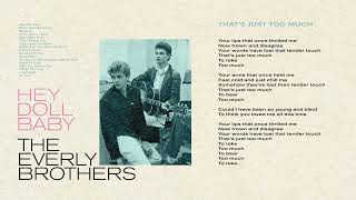 Watch Everly Brothers Thats Just Too Much video
