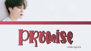 Promise | Jimin | Urdu colour coded lyrics | Promise urdu lyrics | Jimin Got Jams 7