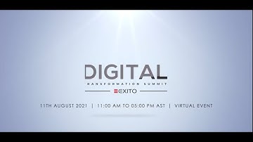 Digital Transformation Summit: Saudi Arabia | Virtual Event | Teaser
