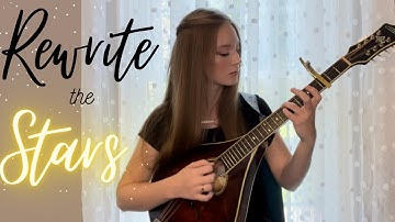 "Rewrite the Stars" -instrumental cover on the octave mandolin!
