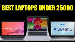 TOP 5 BEST LAPTOPS UNDER 25000 FOR SCHOOL, COLLEGE, OFFICE WORK | BEST LAPTOPS UNDER 25K IN OCT 2023