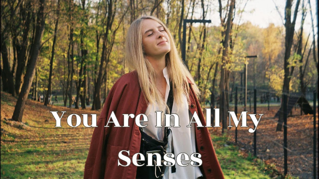 You Are In All My Senses | HEARTFELT LOVE SONG