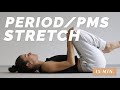 15 Min. Period &amp; PMS Stretch | ease menstrual cramps and relief tension | back pain relief