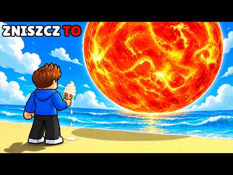 DESTROY THE SUN in Roblox!