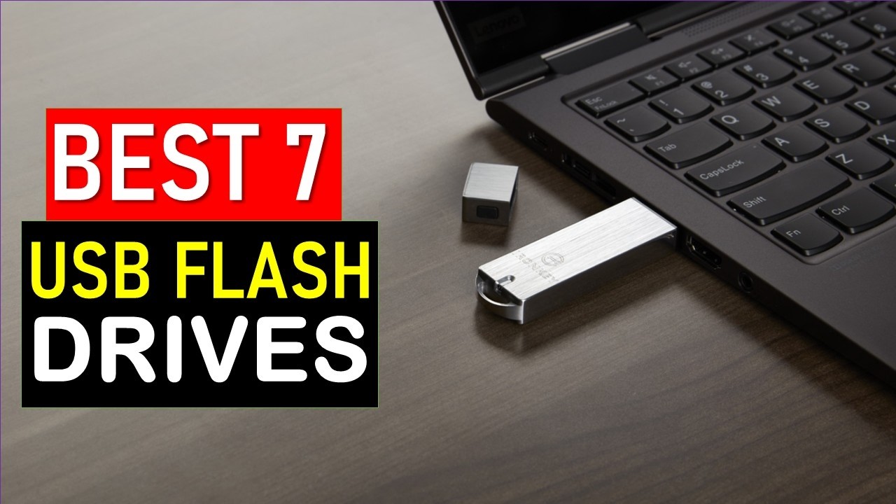 Top 7 BEST USB Flash Drives For 2025 - YouTube