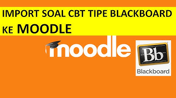 Import Soal Ke Moodle Tipe Blackboard | jajagu