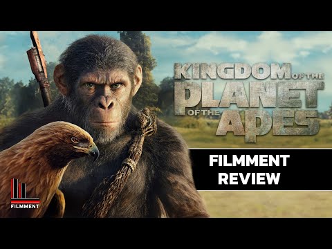 รีวิว Kingdom of the Planet of the Apes - อาณาจักรแห่งพิภพวานร l Filmment Review