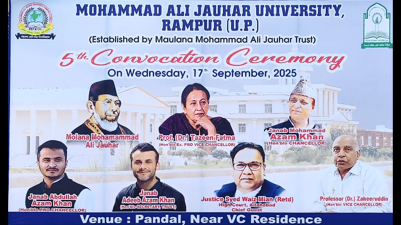 5th CONVOCATION CEREMONY OF MOHAMMAD ALI JAUHAR UNIVERSITY | RAMPUR UP ...