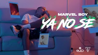 Marvel Boy - Ya No Se (Video Oficial)