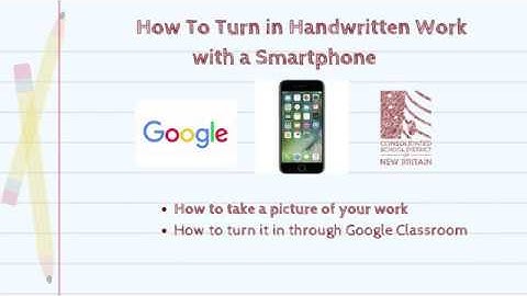 CSDNB - How to Turn in Handwritten Work From a Smartphone (Spanish Version)