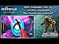 Wii Metroid Prime: Trilogy G100, 2nd Campaign pt40: By sheer luck, I stumbled into another Key.