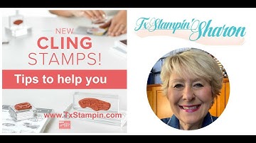 Tips for Cling Mount Stamps