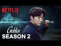 Goblin Season 2 Concept Trailer 