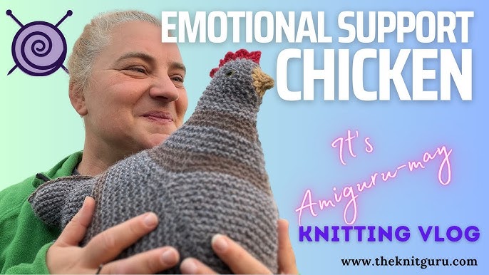 Knitting the Emotional Support Chicken - Amigurumi for Amiguru-May - YouTube knitting-the-emotional-support-chicken-amigurumi-for-amiguru-may-youtube
