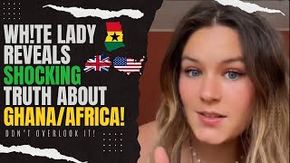 🇬🇭🇺🇸 Wh!te Lady REVEALS Some SHOCKING TRUTH About GHANA & AFRICA || LIVING IN GHANA || Kamma Dyn
